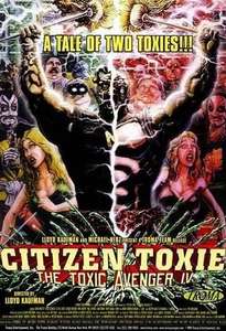 Citizen Toxie: The Toxic Avenger IV - Poster