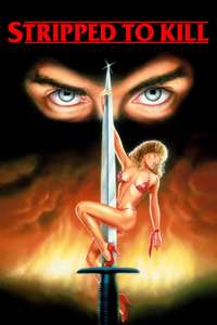 Stripped to Kill - Poster