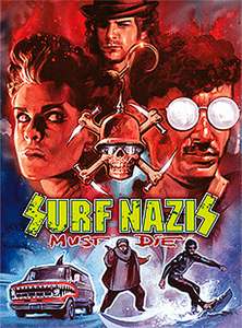 Surf Nazis Must Die - Poster