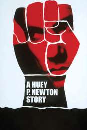 A Huey P. Newton Story