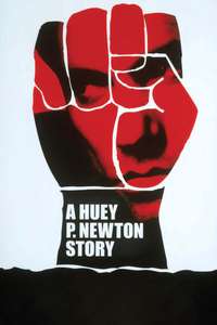 A Huey P. Newton Story - Poster