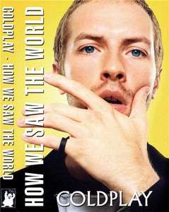 Coldplay How We Saw The World - Poster