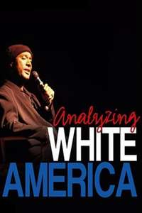 Paul Mooney: Analyzing White America - Poster