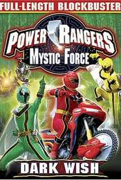 Power Rangers Mystic Force: Dark Wish