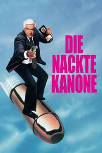 The Naked Gun: From the Files of Police Squad! - Poster