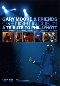 Gary Moore & Friends: One Night in Dublin - Poster
