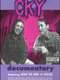 CKY Documentary