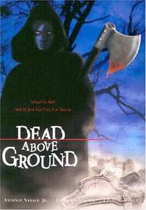 Dead Above Ground - Poster