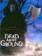Dead Above Ground