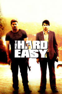 The Hard Easy - Poster