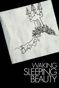 Waking Sleeping Beauty - Poster