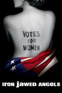Iron Jawed Angels - Poster
