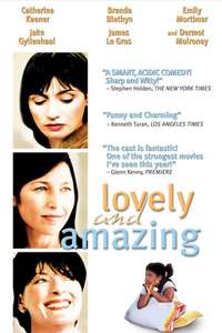 Lovely & Amazing - Poster