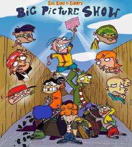 Ed  Edd n Eddy's Big Picture Show - Poster