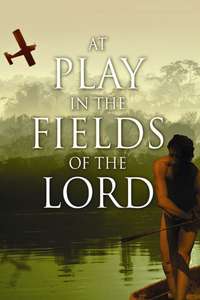 At Play in the Fields of the Lord - Poster