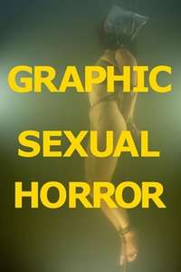 Graphic Sexual Horror - Poster