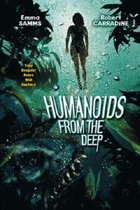 Humanoids from the Deep - Poster