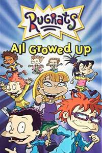 The Rugrats: All Growed Up - Poster
