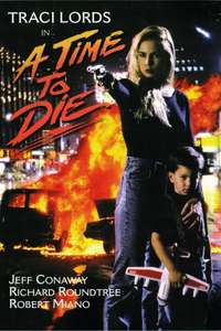 A Time to Die - Poster