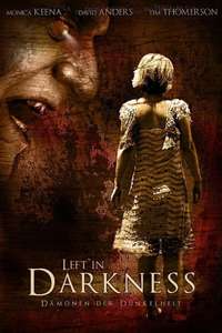 Left In Darkness - Poster