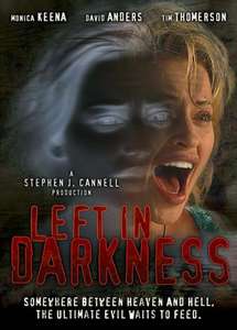 Left In Darkness - Poster