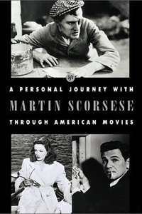 A Personal Journey with Martin Scorsese Through American Movies - Poster