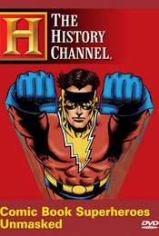 Comic Book Superheroes Unmasked