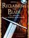 Reclaiming the Blade