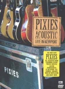 The Pixies - Acoustic: Live In Newport - Poster