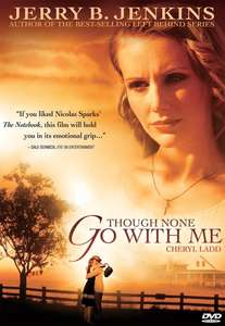Though None Go With Me - Poster