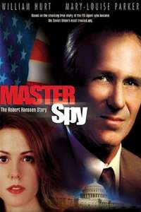 Master Spy: The Robert Hanssen Story - Poster