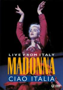 Madonna: Ciao  Italia! Live from Italy - Poster