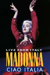 Madonna: Ciao  Italia! Live from Italy