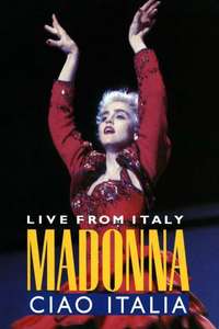 Madonna: Ciao  Italia! Live from Italy - Poster