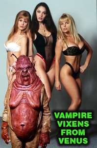 Vampire Vixens from Venus - Poster