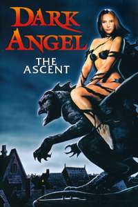 Dark Angel: The Ascent - Poster