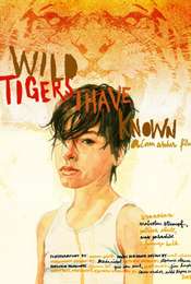 Wild Tigers I Have Known