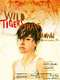Wild Tigers I Have Known