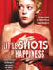 Little Shots of Happiness