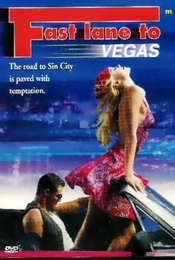Fast Lane to Vegas