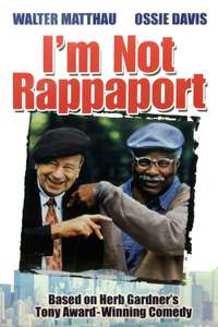 I'm Not Rappaport - Poster