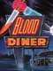 Blood Diner