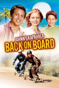 Johnny Kapahala - Back on Board - Poster