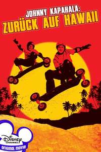 Johnny Kapahala - Back on Board - Poster
