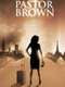 Pastor Brown