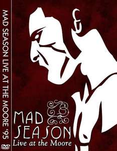 Mad Season - Live at the Moore - Poster
