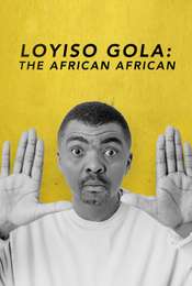 Loyiso Gola: The African African