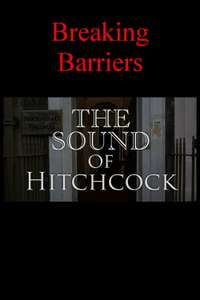 Breaking Barriers: The Sound of Hitchcock - Poster