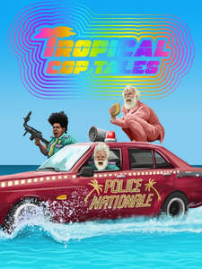 Tropical Cop Tales - Poster