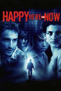 Happy Here and Now - Poster
